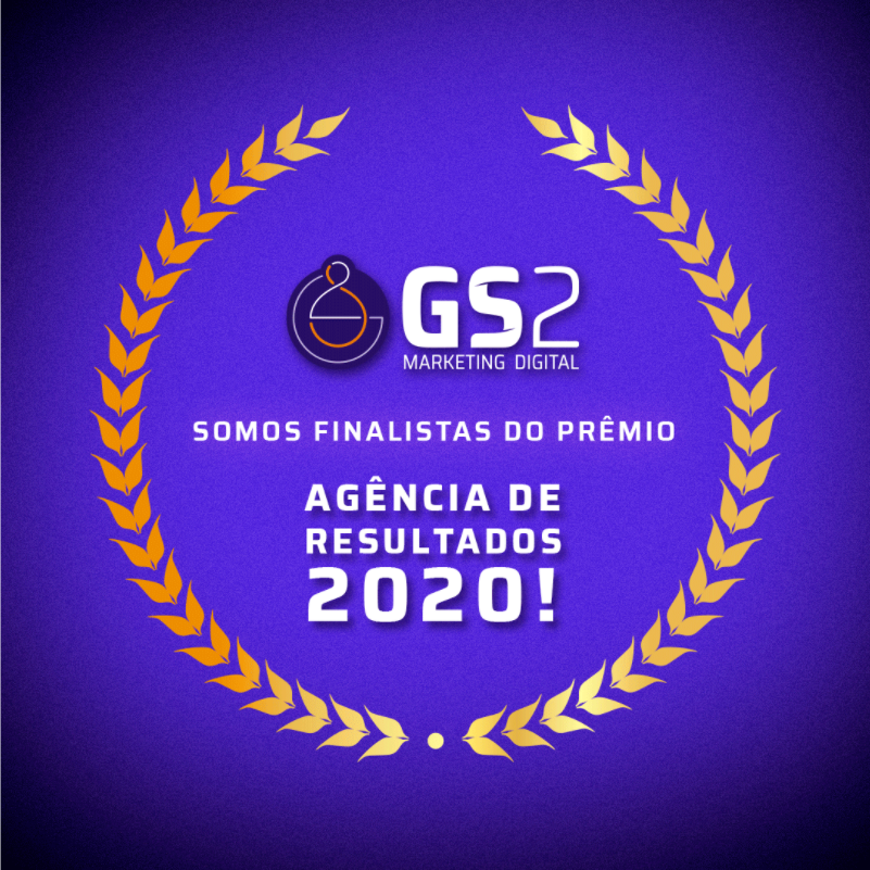 GS2 Marketing é finalista no Prêmio Agências de Resultados 2020