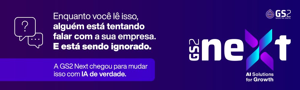Impulsione resultados com a GS2 Marketing Banner da GS2 Next com mensagem sobre atendimento ignorado, identidade visual em roxo e destaque para soluções de IA para empresas.